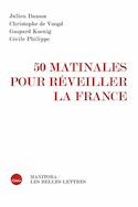 50 matinales pour réveiller la France
